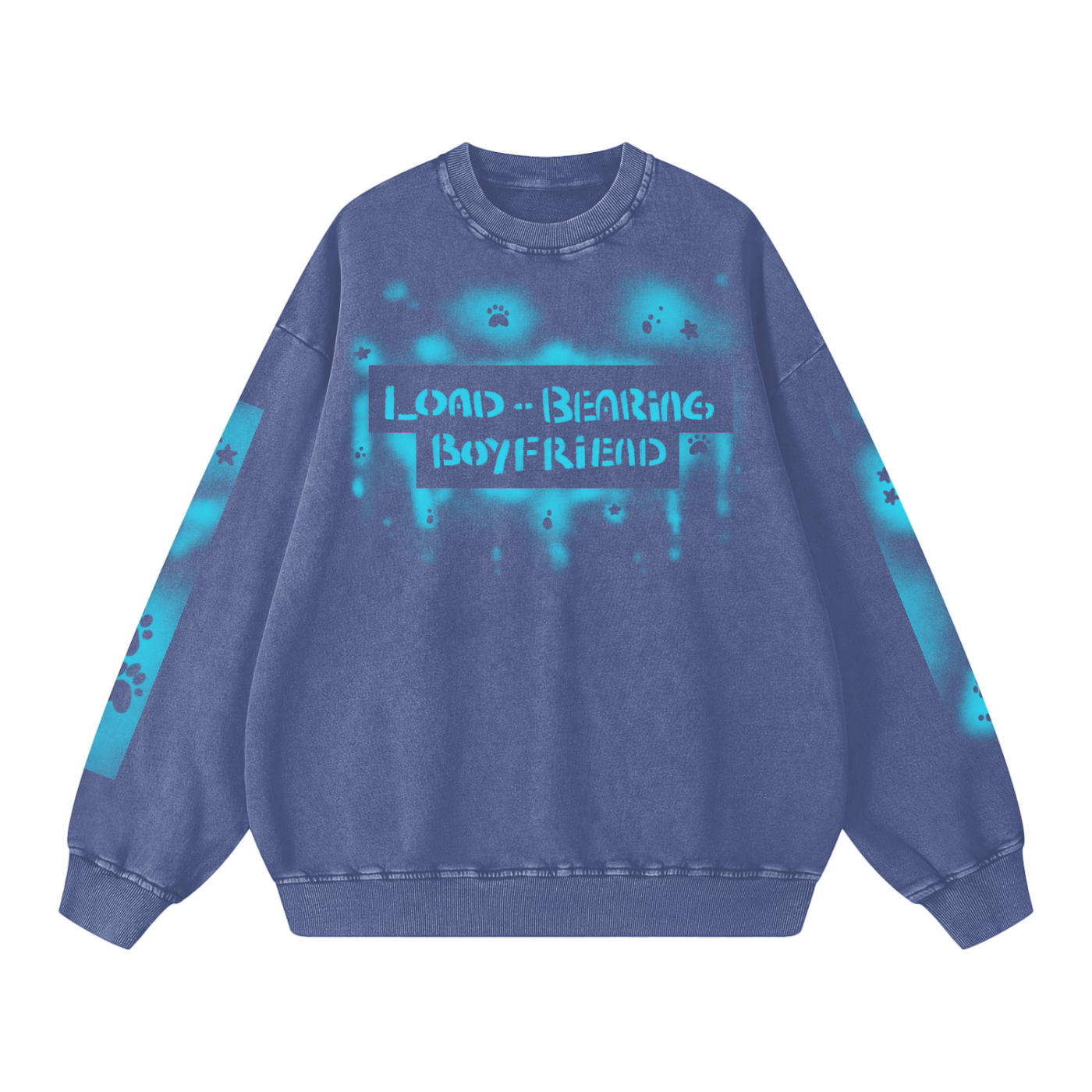 "Load-Bearing Boyfriend" Sweatshirt